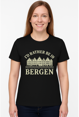 I'd rather be in Bergen (English) - Unisex 100% bomull klassisk T